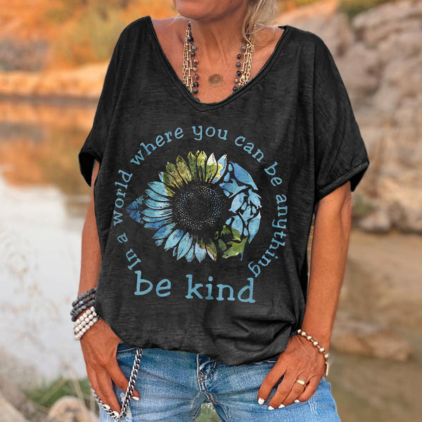 In A World Where You Can Be Anything Printed Women's T-shirt