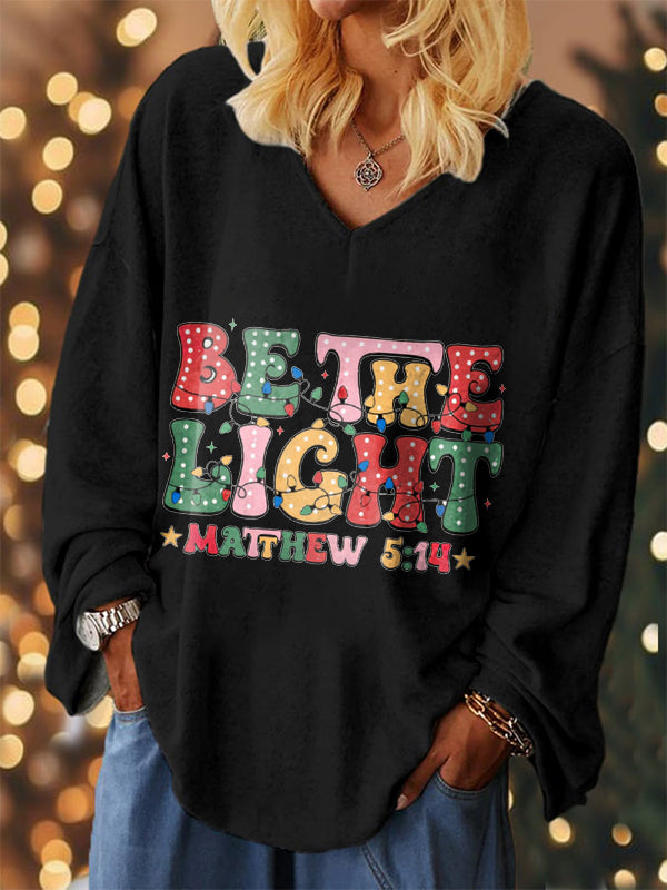 Be The Light Printed V-Neck Long Sleeves Women's T-shirt