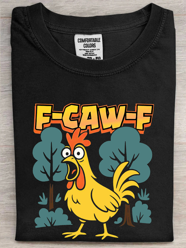 F- Caw-F Funny Chicken Printed Unisex Oversized T-shirt