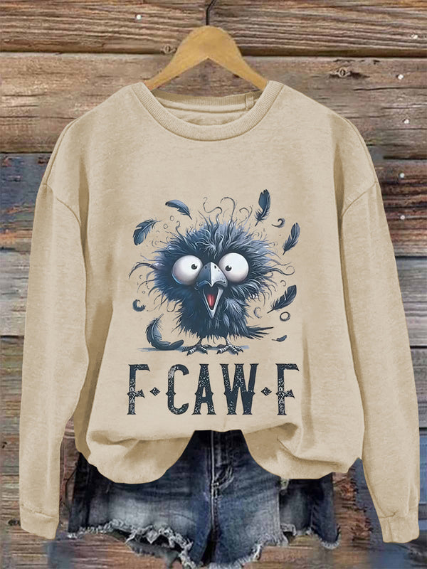 F-Caw-F Funny Crow Printed Fleece-lined Unisex Sweatshirt